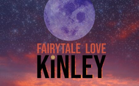 KINLEY RELEASES NEW SINGLE “FAIRYTALE LOVE” ft. THE EAST POINTERS’ JAKE CHARRON